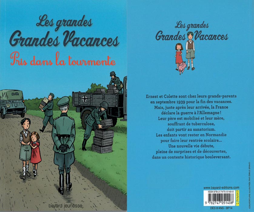 Les grandes vacances Pris dans la tourmente tome 2 