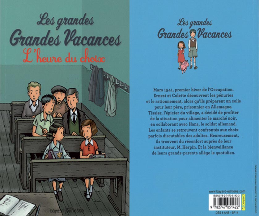 Les grandes vacances L'heure du choix tome 3 