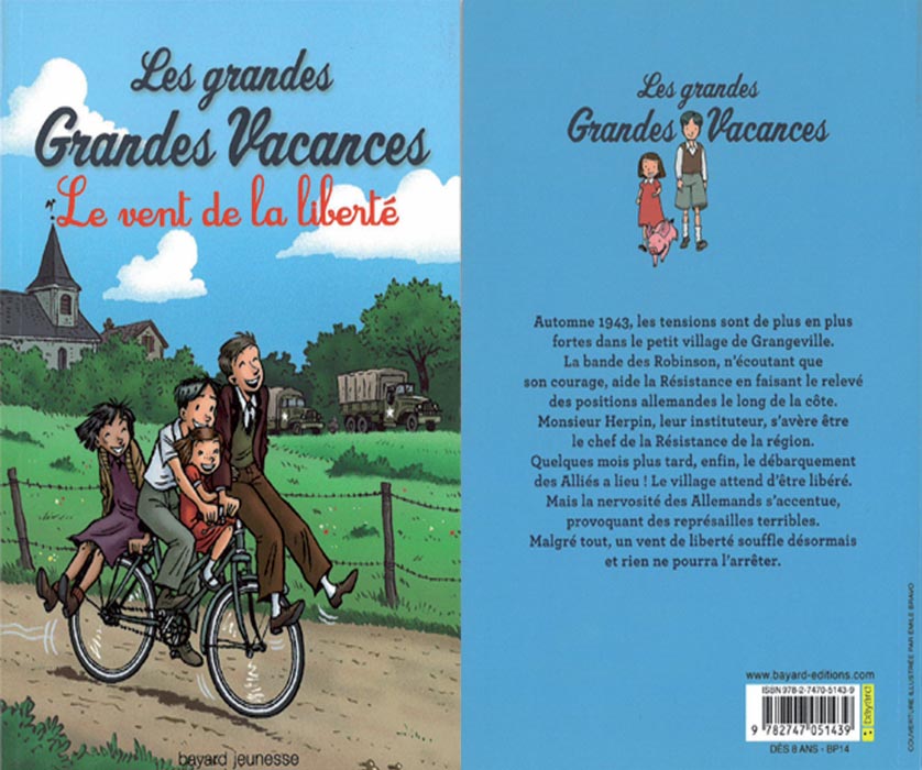 Les grandes vacances Le vent de la liberté tome 4