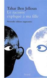  Le racisme expliqué à ma fille