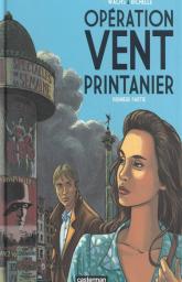 Opération vent printanier "tome 1" 