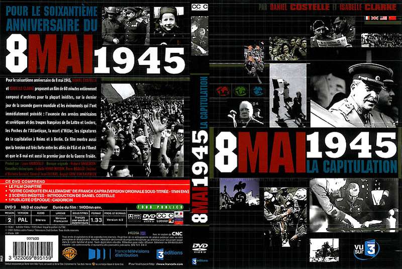 8 mai 1945, la capitulation