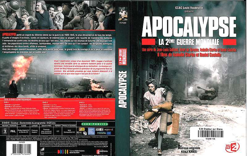 Apocalypse, la 2eme Guerre mondiale