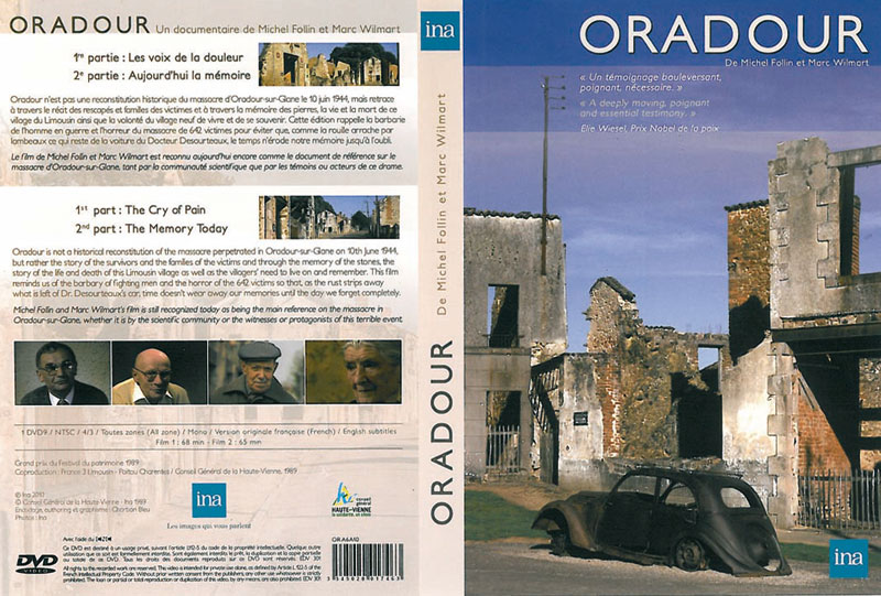  Oradour Les voix de la douleur