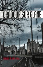 Oradour-sur-Glane  samedi 10 juin 1944