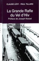  La Grande Rafle du Vel d'Hiv